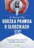 Gorzka prawda o słodzikach